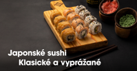Japonské sushi nori - klasické aj vyprážané
